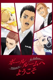 Ballroom e Youkoso 1. Sezon