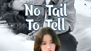 No Tail to Tell 12. Bölüm izle